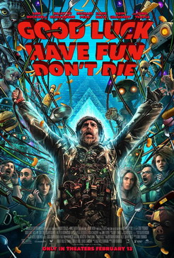 GoodLuckHaveFunDontDie-poster
